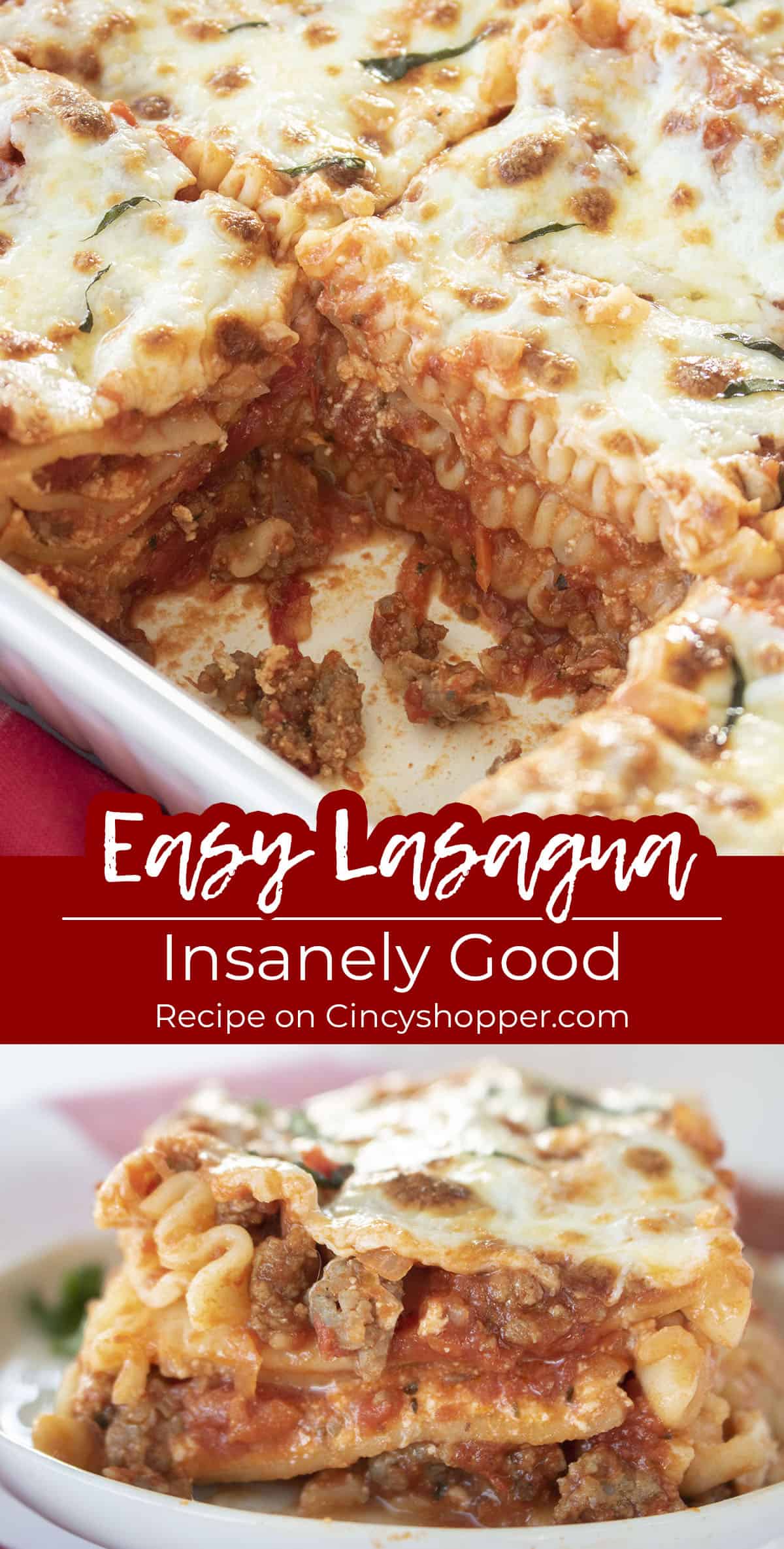 Long pin collage with text on image - Easy Lasagna insanely good!