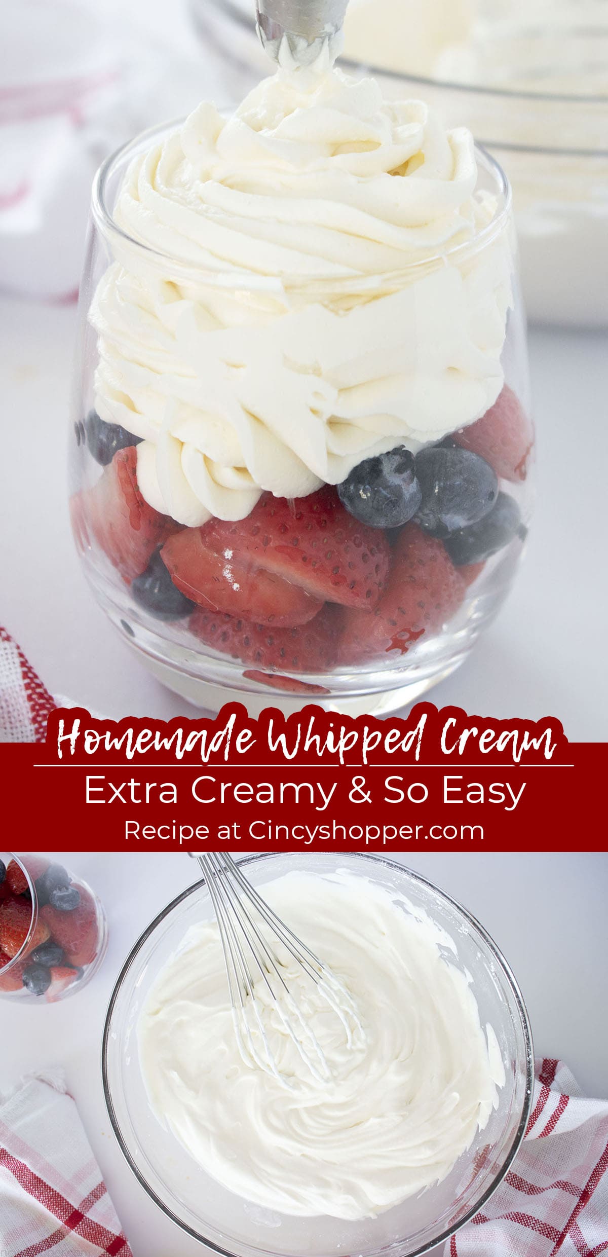Long pin collage with Homemade Whipped Cream - Extra Creamy & So Easy.