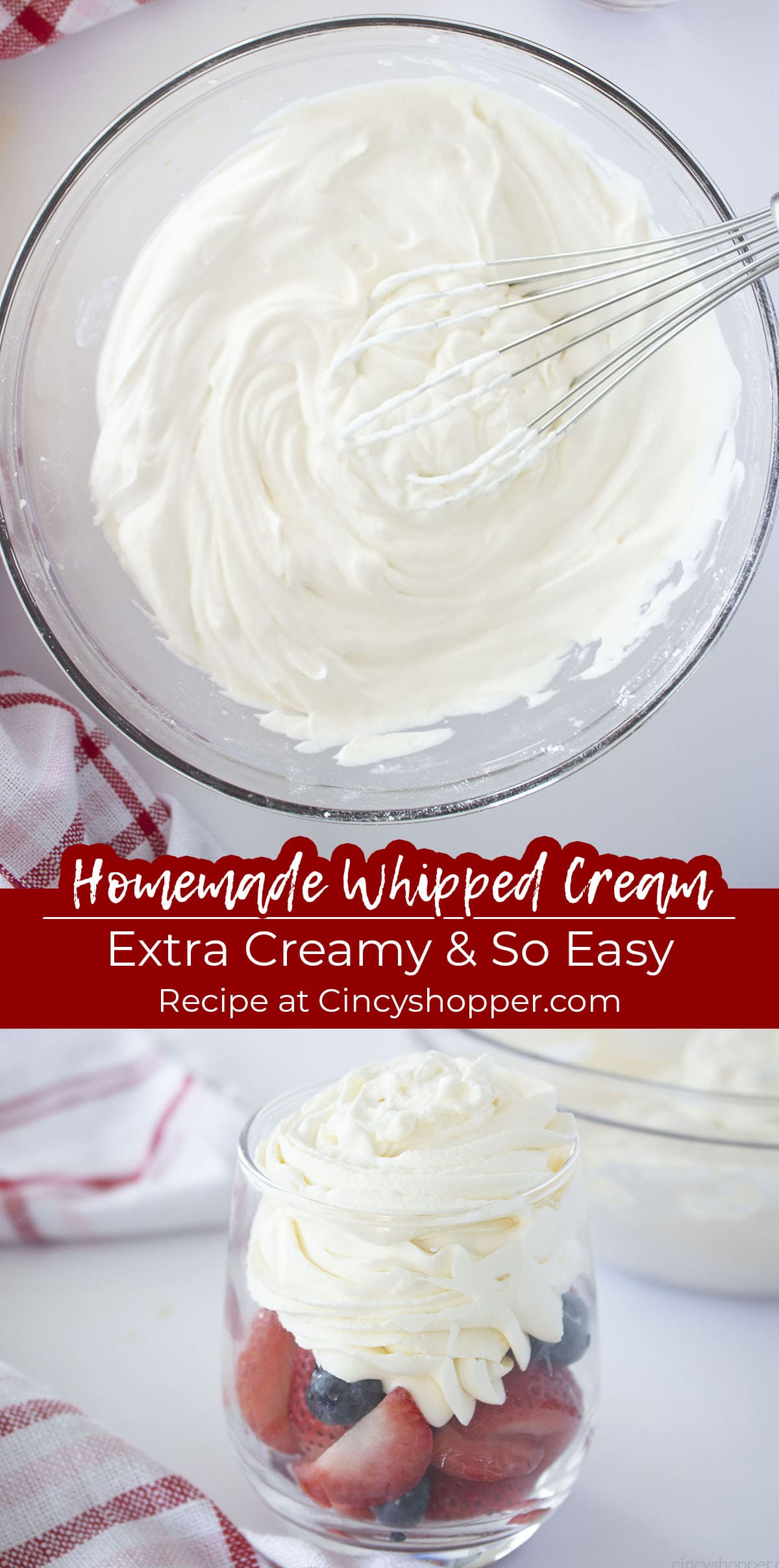 Long pin collage with Homemade Whipped Cream - Extra Creamy & So Easy.