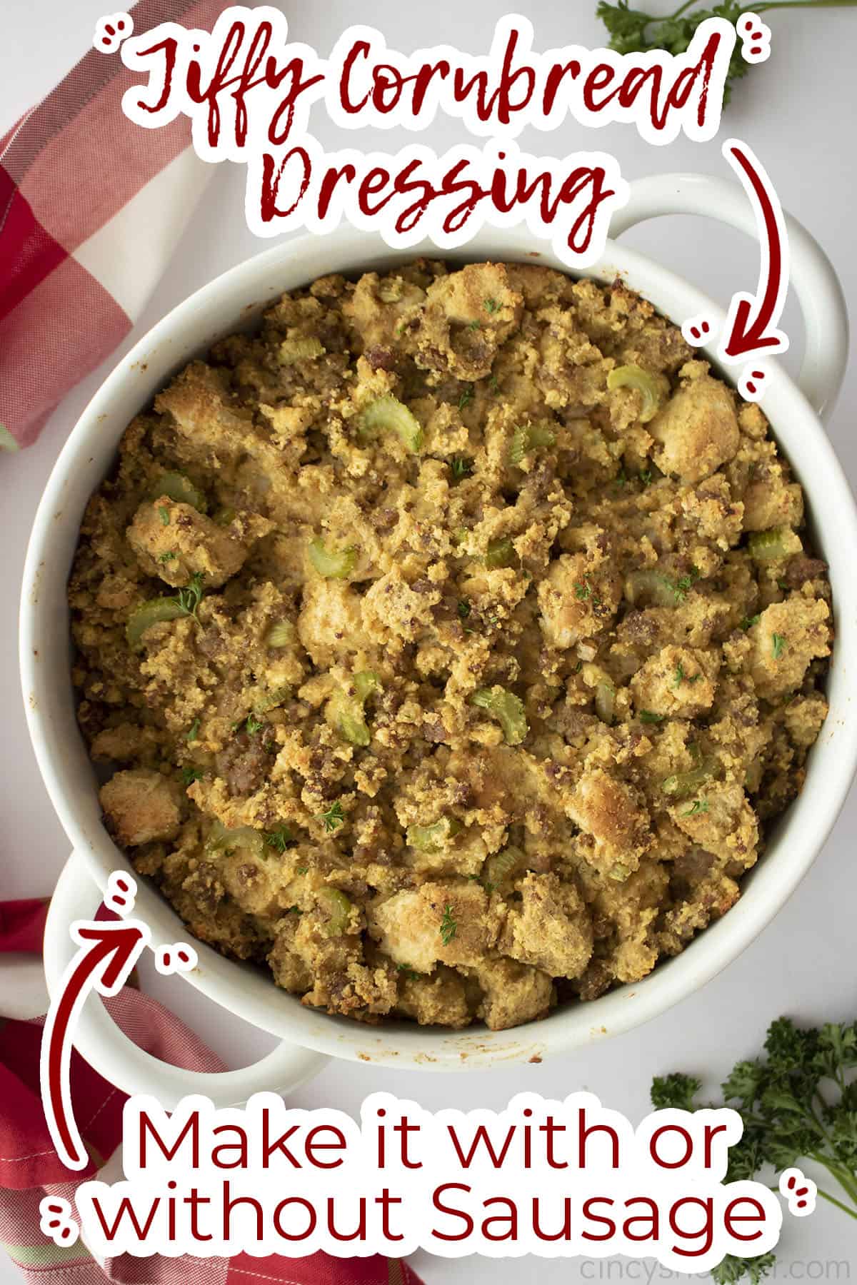Cornbread dressing with Jiffy Mix in a casserole dish. Make it with or without sausage text.