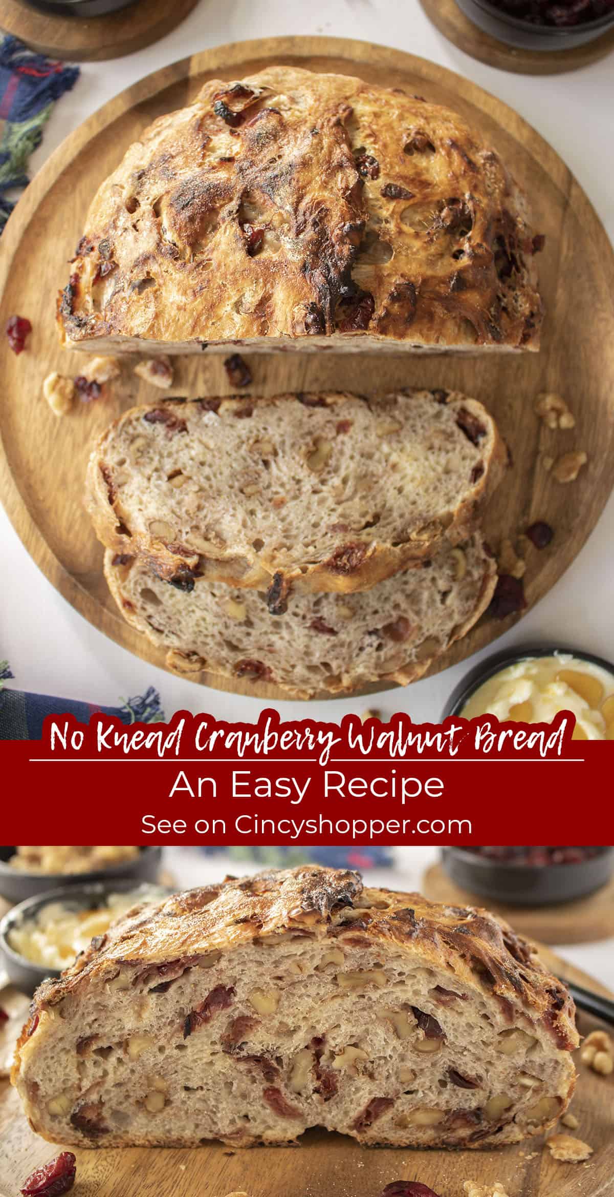 Long Pin collage of No Knead Cranberry Walnut Bread An Easy Recipe
