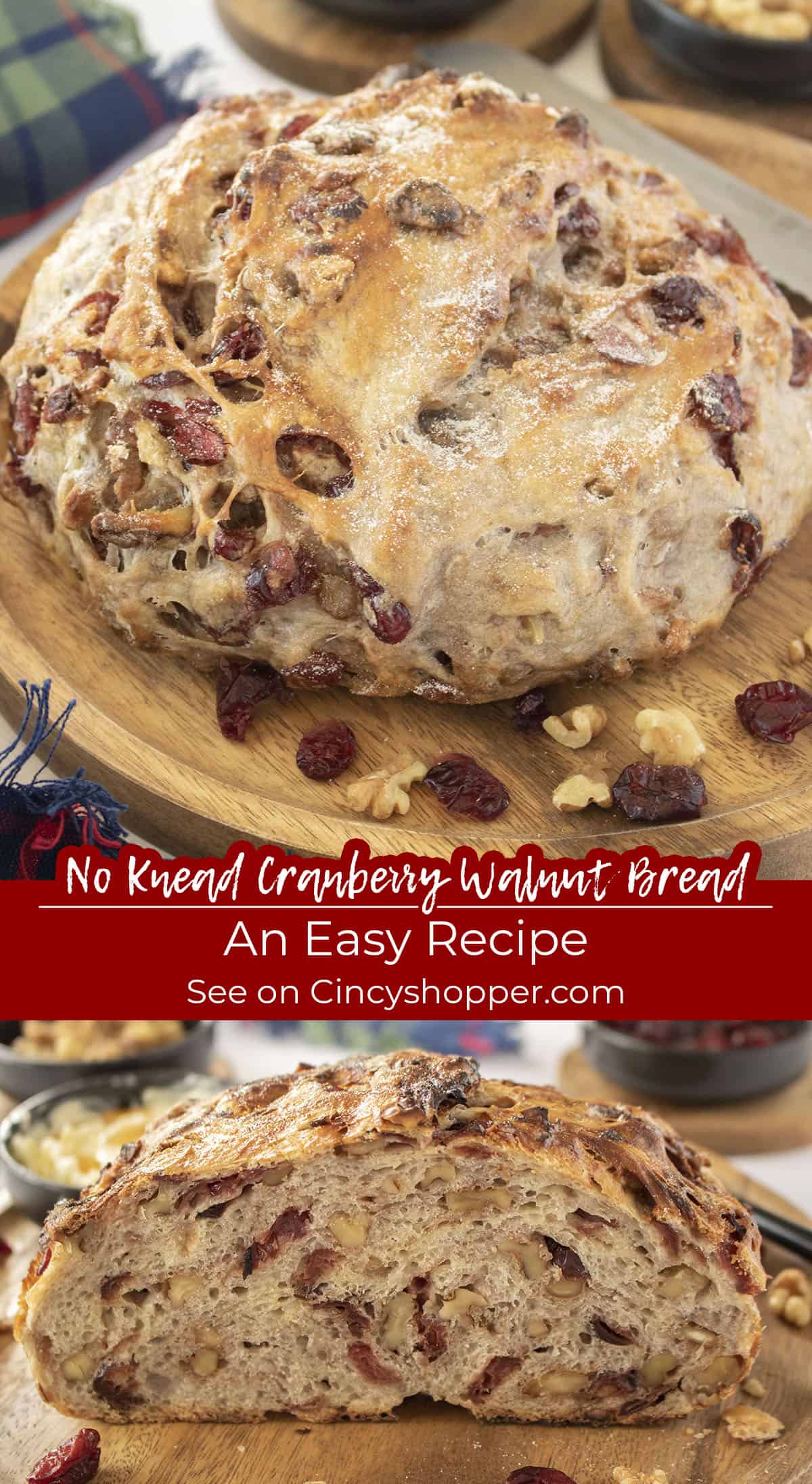 Long Pin collage of No Knead Cranberry Walnut Bread An Easy Recipe