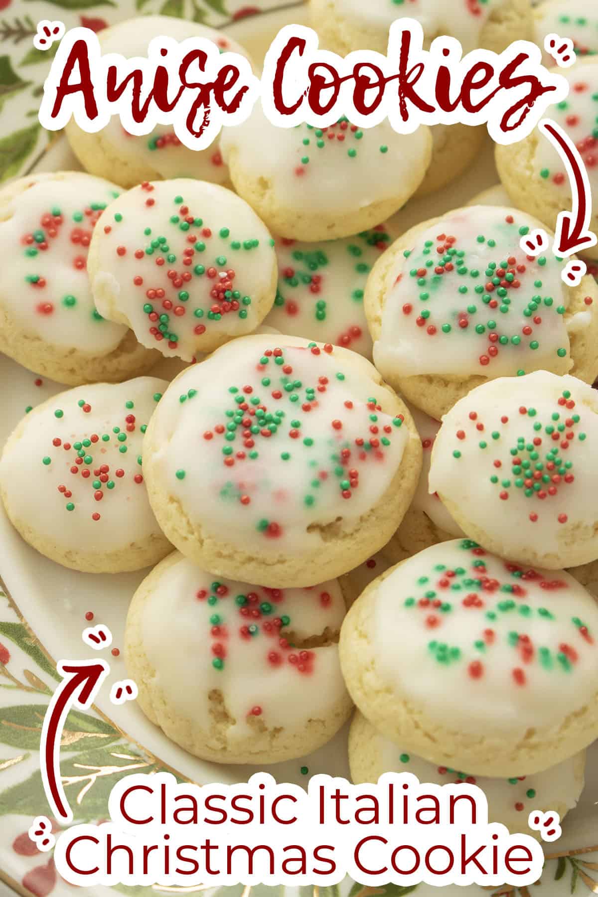 Many bite-sized Cookies with Anise on a plate. Text on image Classic Italian Christmas Cookie.