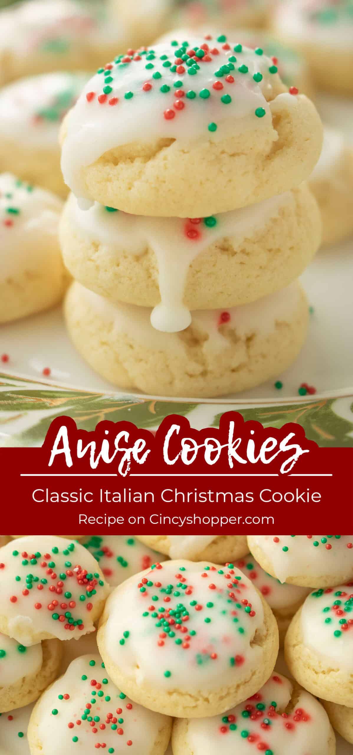 Long pin collage Anise Cookies Text on image Classic Italian Christmas Cookie.