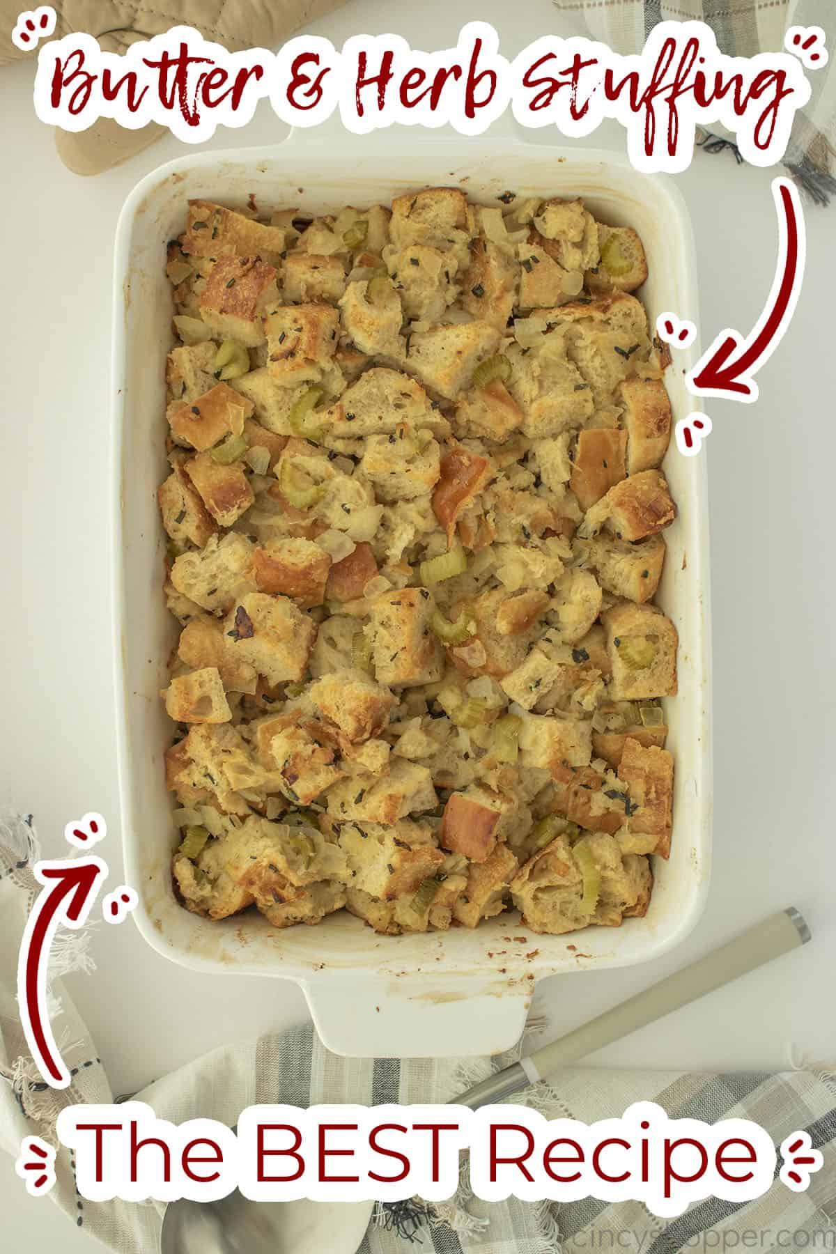 Overhead of dressing in casserole dish with text on image The Best Stuffing Recipe