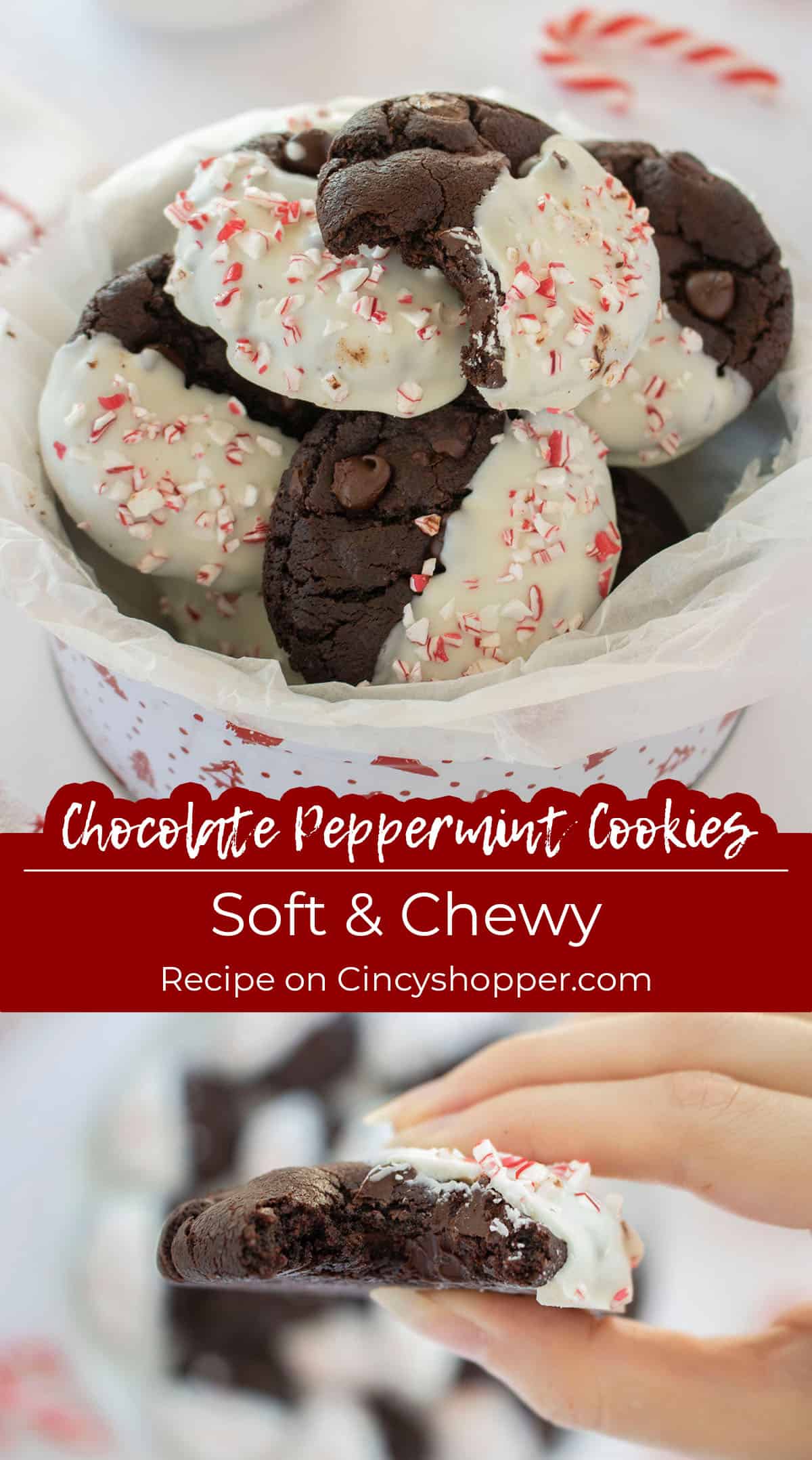 Long Pin collage of Chocolate Peppermint Cookies with text "Soft and Chewy"