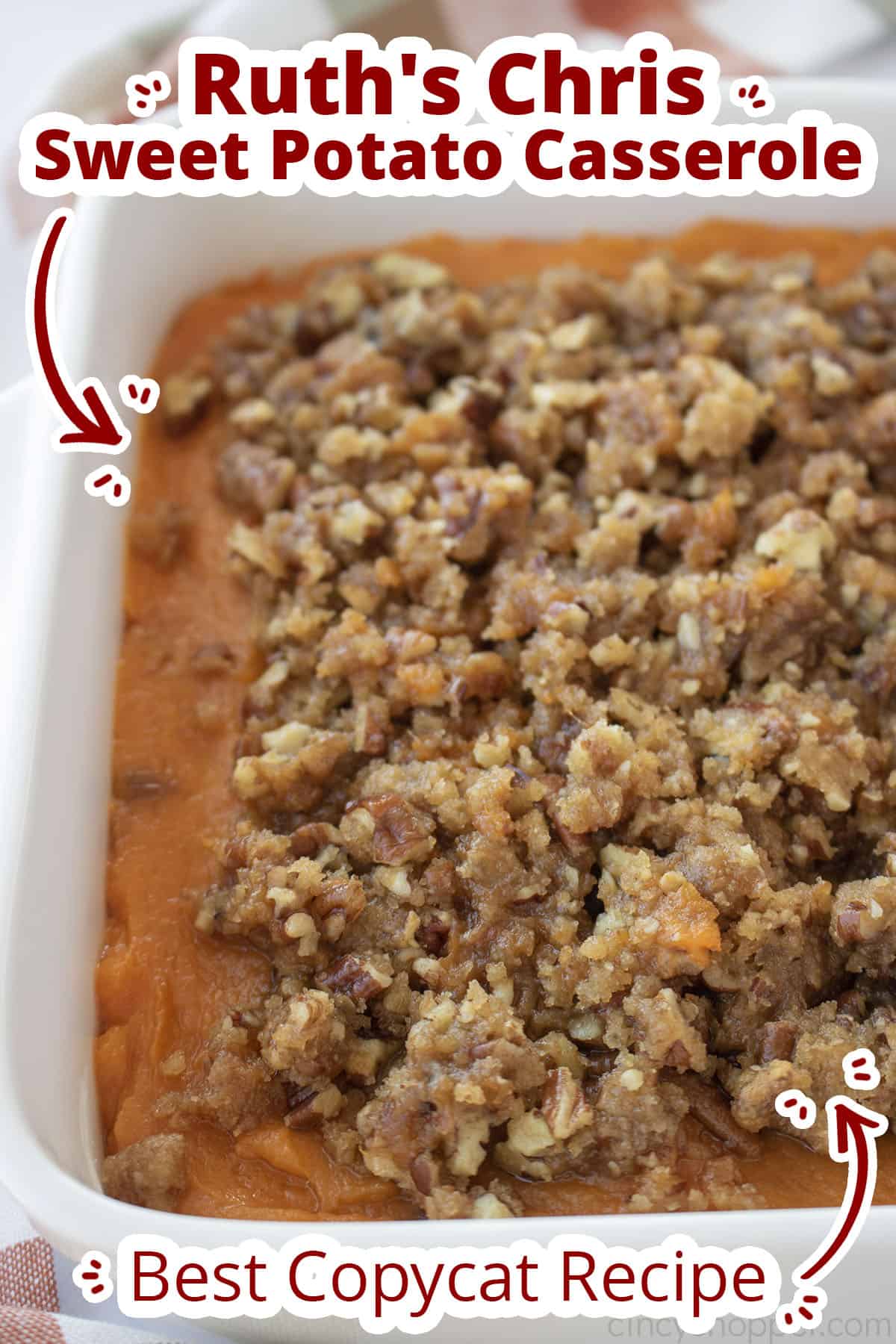 Text on image Ruth's Chris Sweet Potato Casserole Best Copycat Recipe