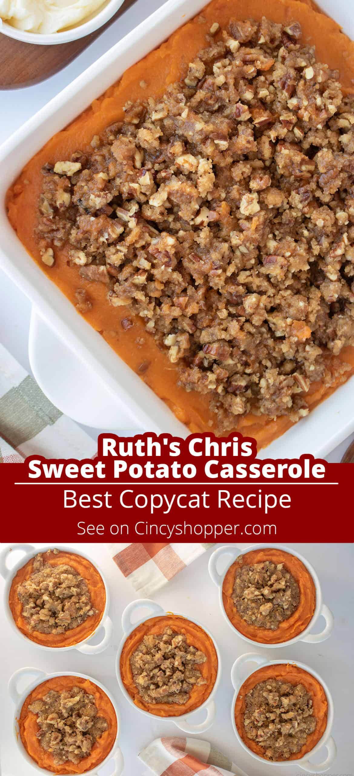 Long pin collage Ruth's Chris Sweet Potato Casserole Best Copycat Recipe