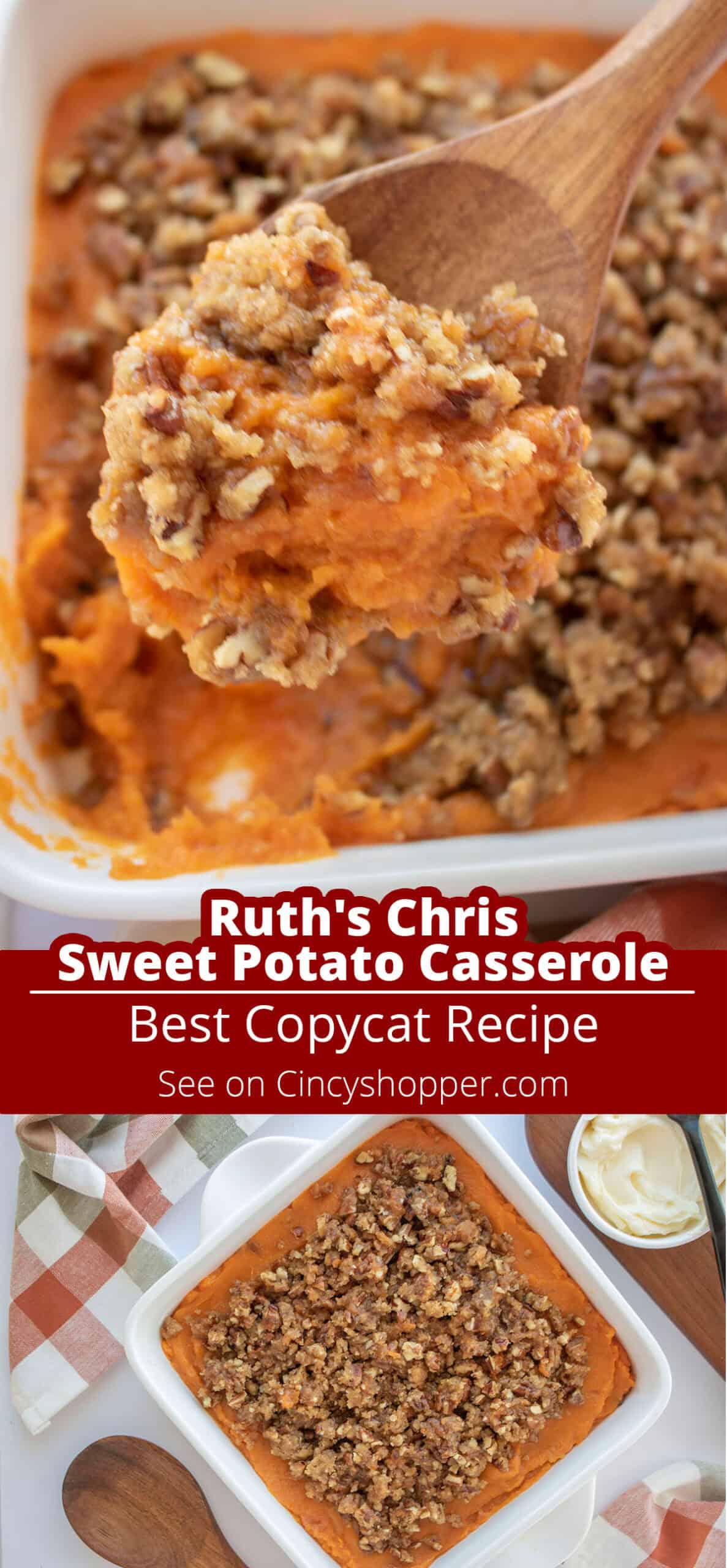 Long pin collage Ruth's Chris Sweet Potato Casserole Best Copycat Recipe