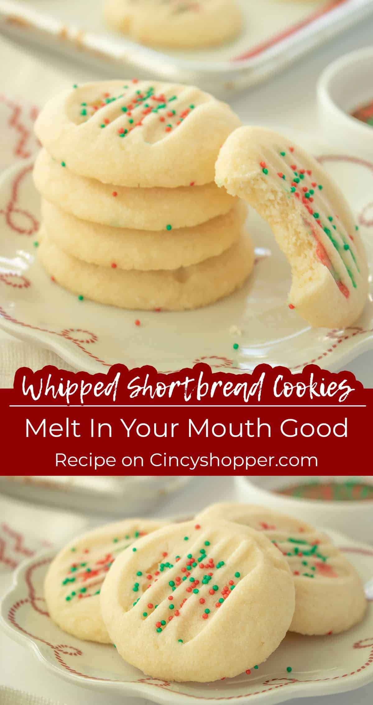 Long pin collage Whipped Shortbread Cookies Text on image "Melt in your mouth good"