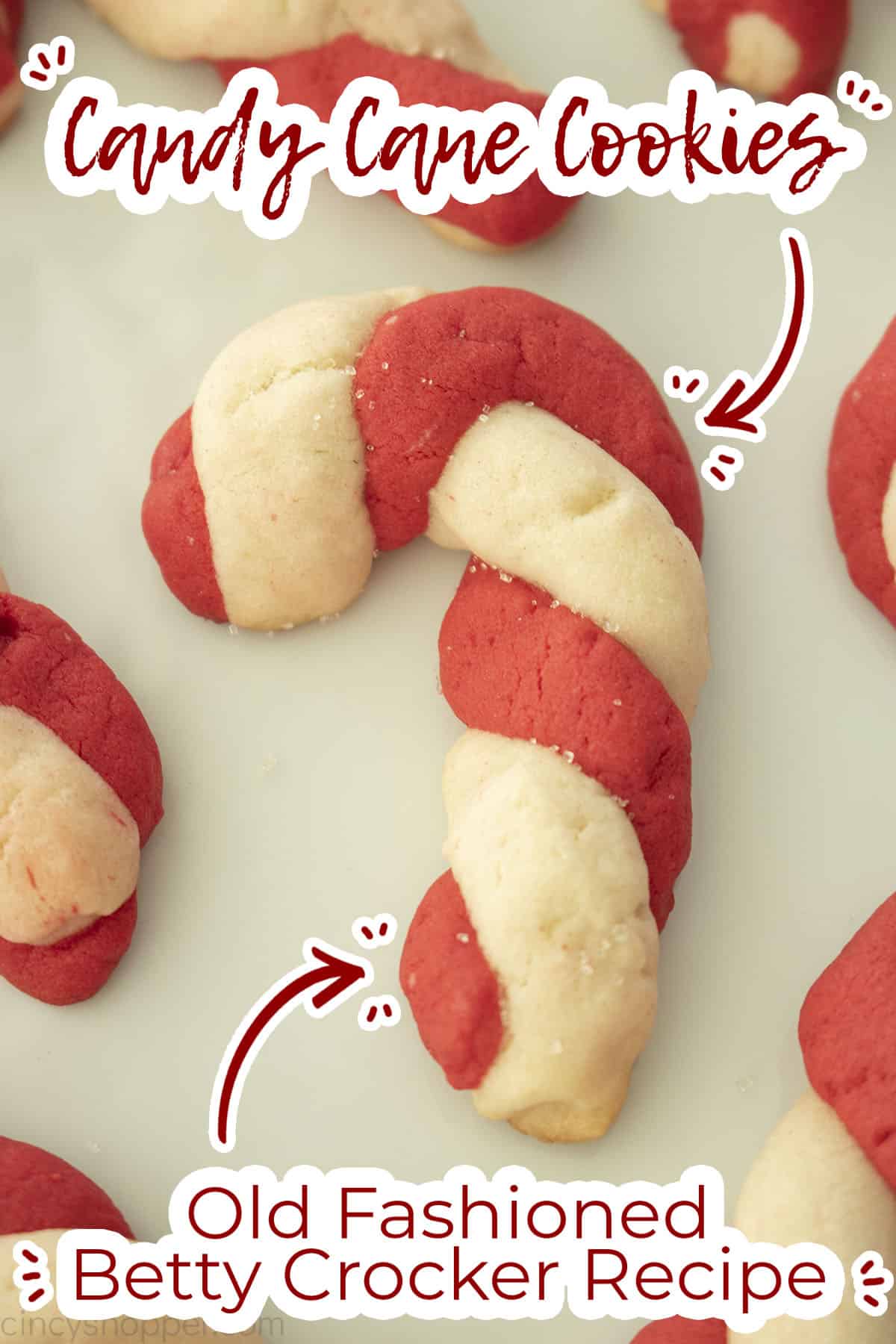 Candy Cane Cookie with text on image Old Fashioned Betty Crocker Recipe