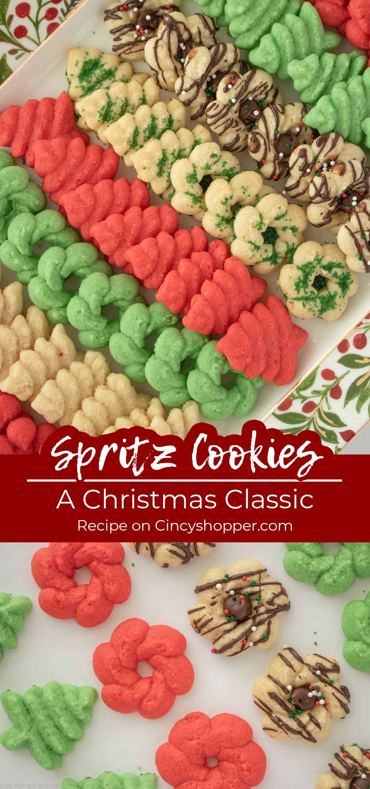 Long pin collage Spritz Cookies with text on image A Christmas Classic.