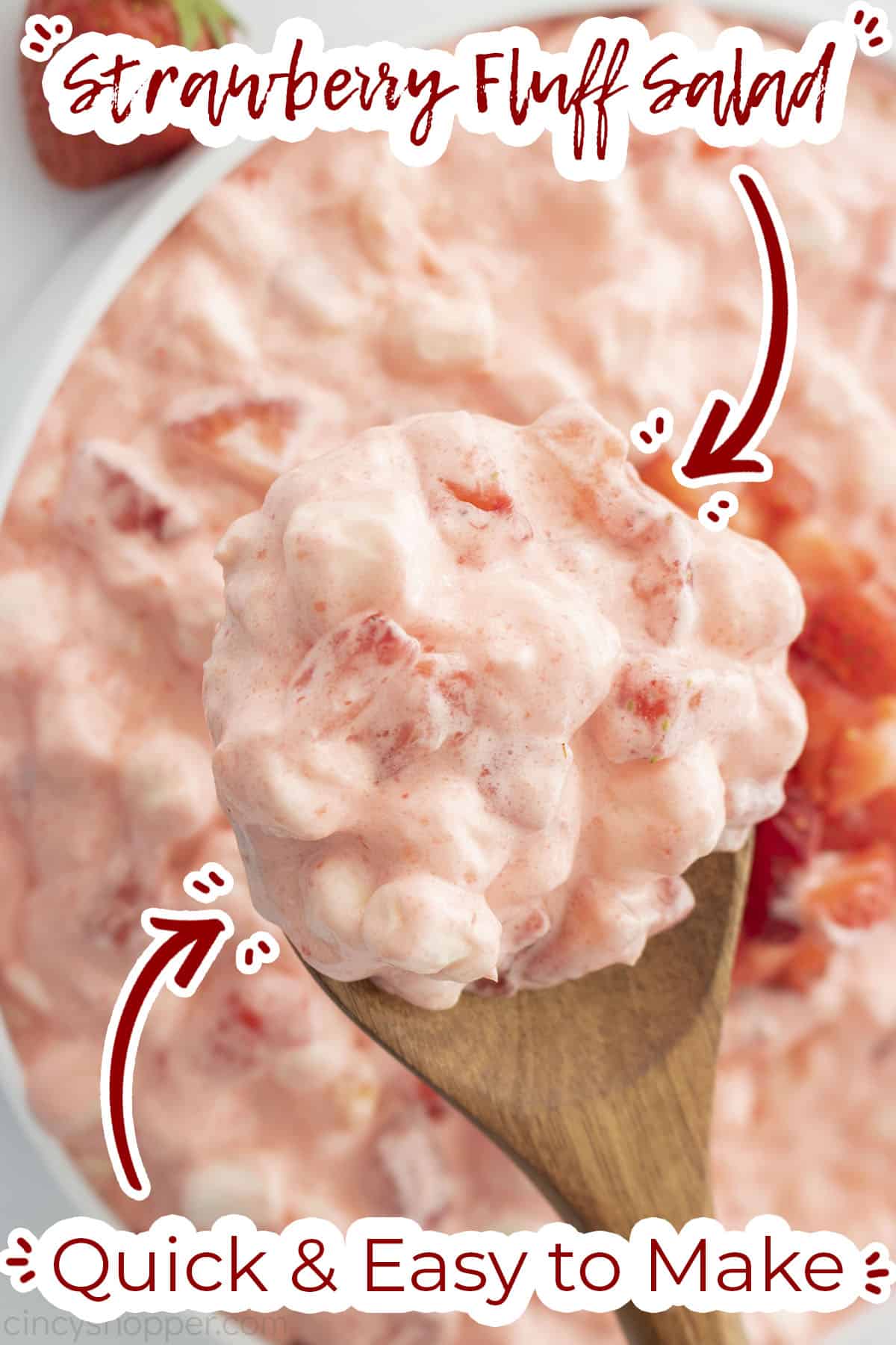 Text on image Strawberry Fluff Salad Quick & Easy to make.