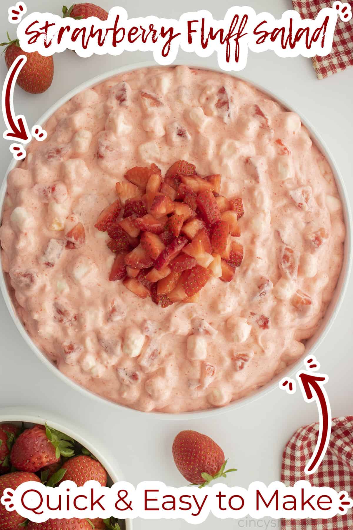 Text on image Strawberry Fluff Salad Quick & Easy to make.