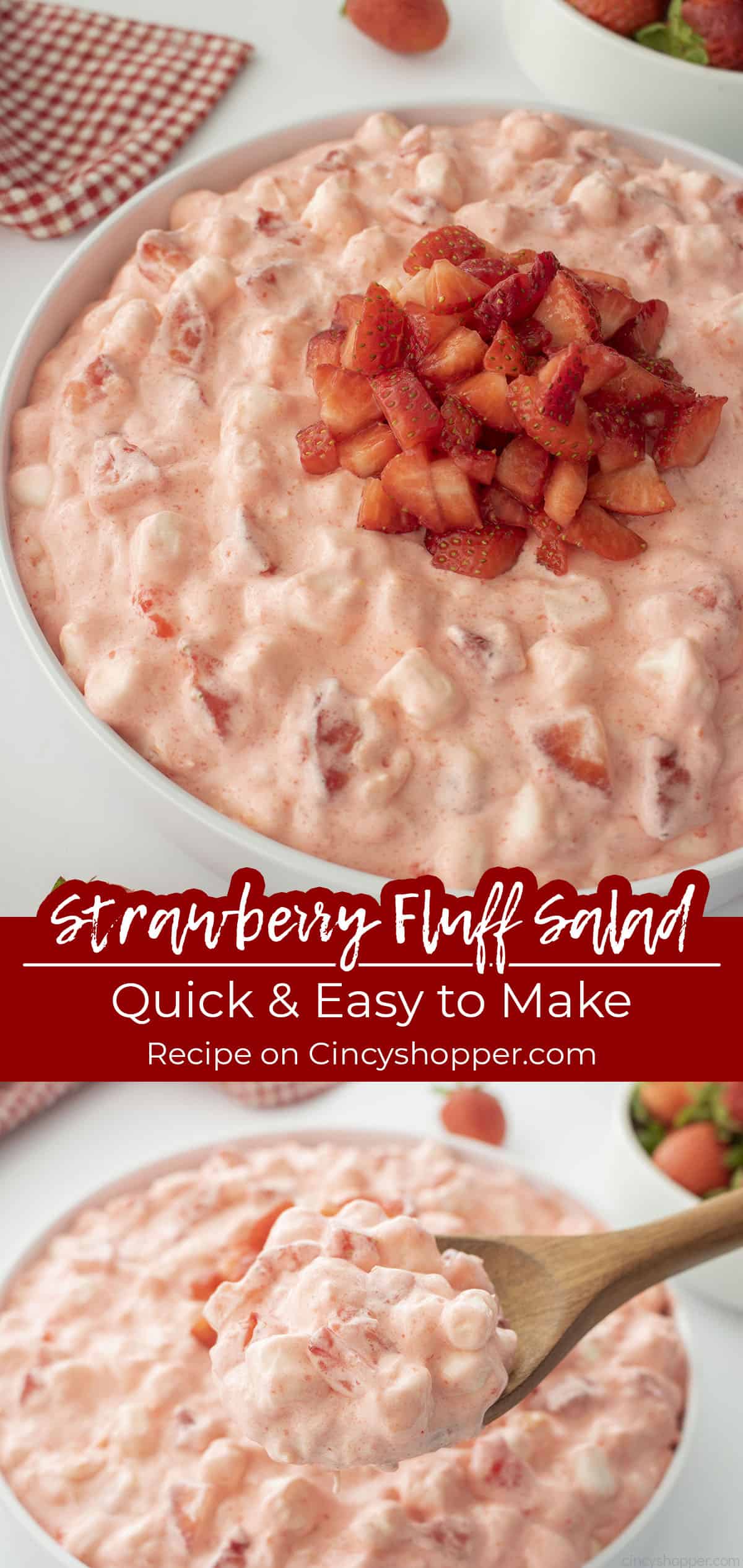 Long pin collage Text on image Strawberry Fluff Salad Quick & Easy to make.