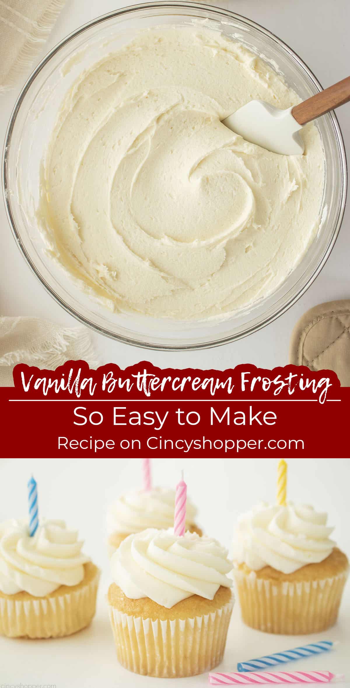 Long pin collage Text on image Vanilla Buttercream Frosting So Easy to Make.