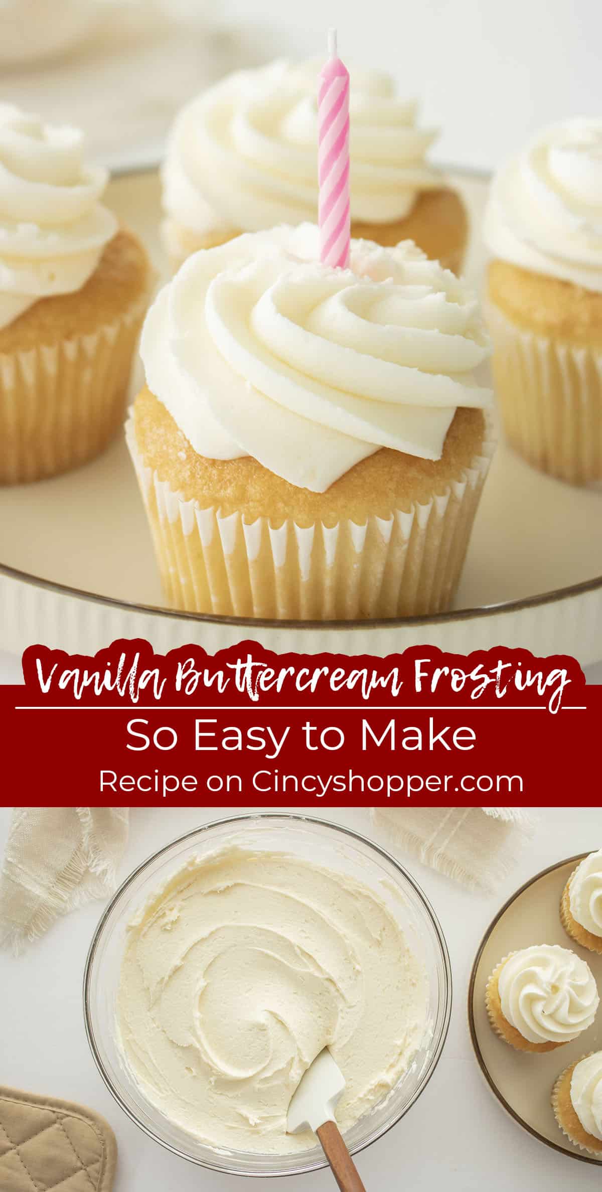 Long pin collage Text on image Vanilla Buttercream Frosting So Easy to Make.