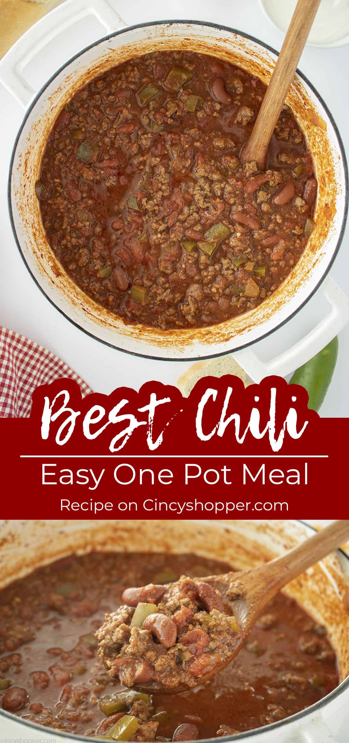 Long pin collage Text on Image Best Chili Easy One Pot Meal