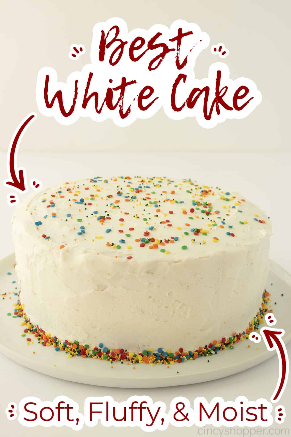 Text on image Best White Cake Soft, Fluffy & Moist
