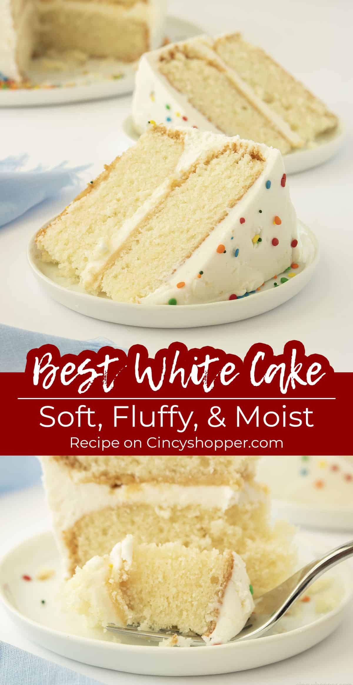 Long pin collage Text on image Best White Cake Soft, Fluffy & Moist