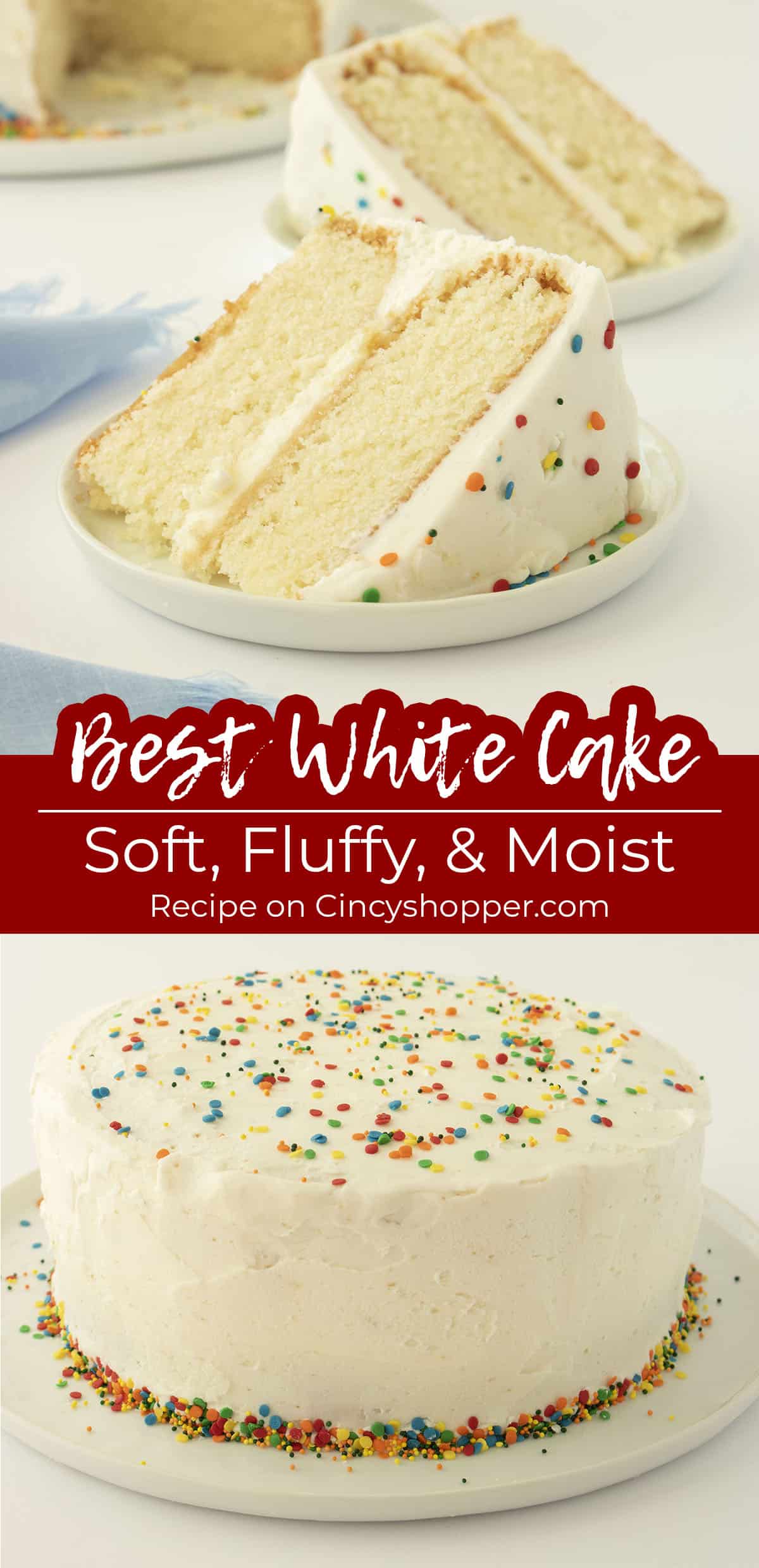Long pin collage Text on image Best White Cake Soft, Fluffy & Moist