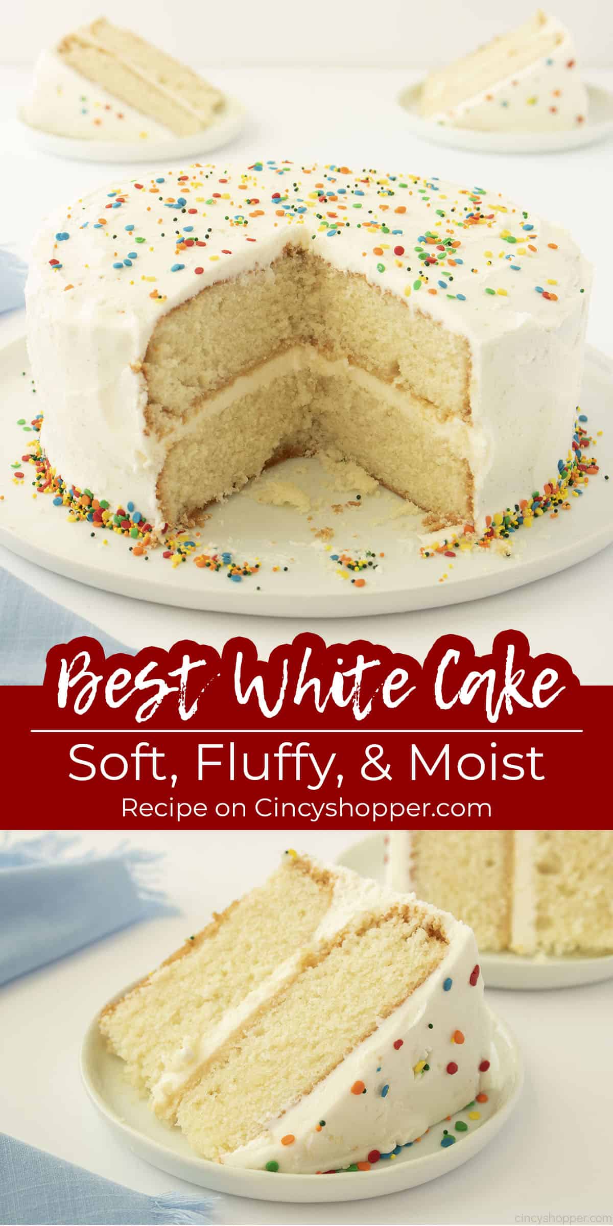 Long pin collage Text on image Best White Cake Soft, Fluffy & Moist