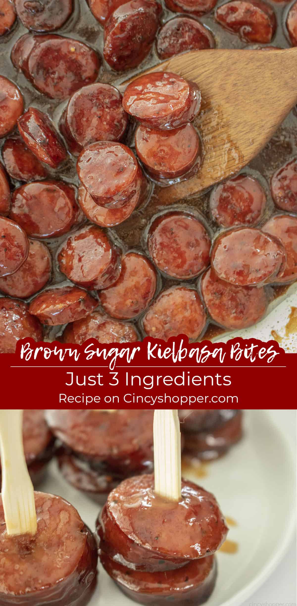 Long pin Text on image Brown Sugar Kielbasa Bites Just 3 Ingredients