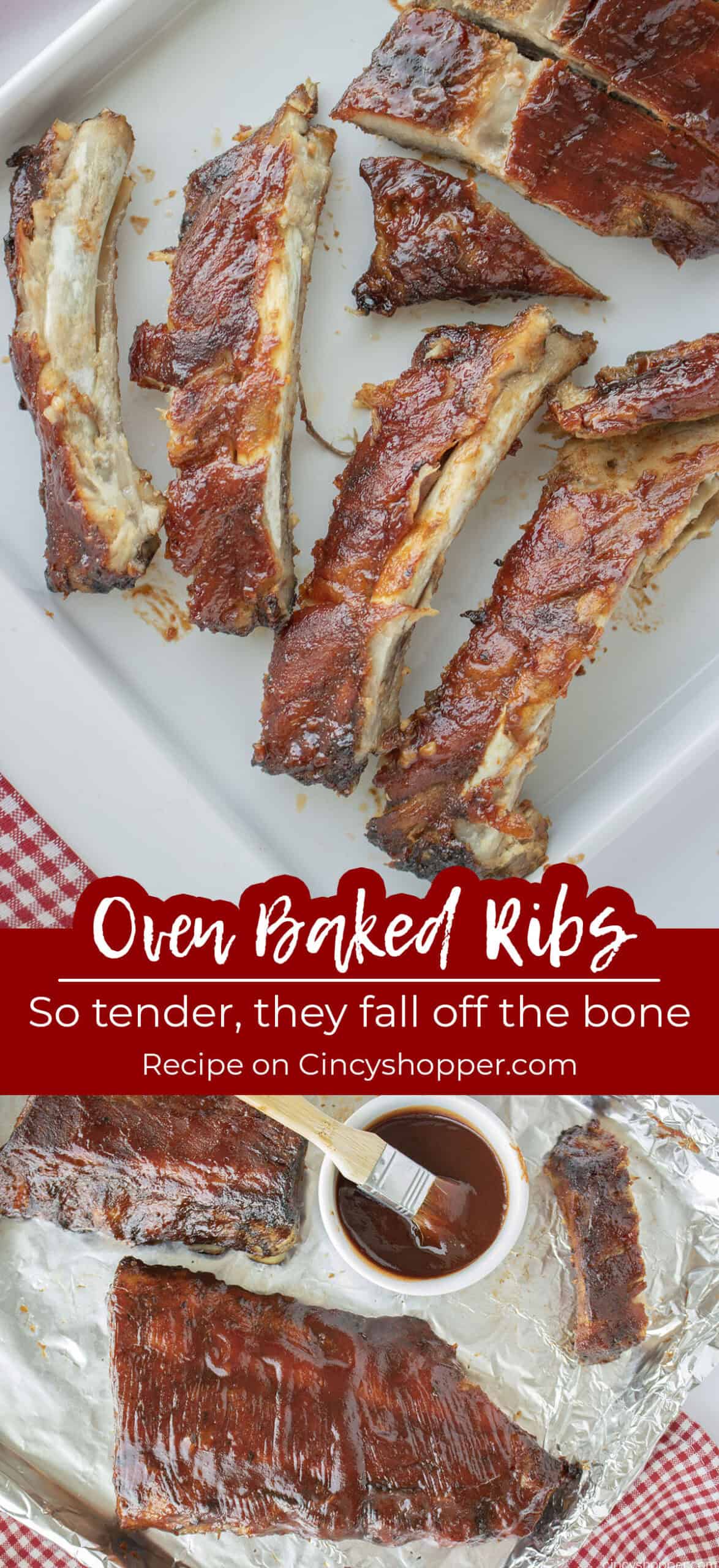 Long pin collage Text on image Oven Baked Ribs So Tender, they fall off the bone.